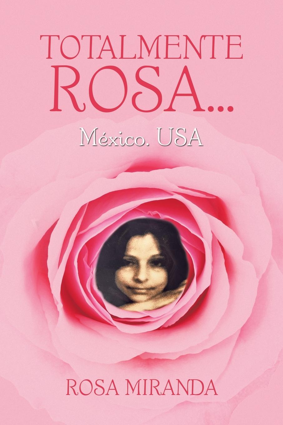 Buch Totalmente Rosa... Rosa Miranda