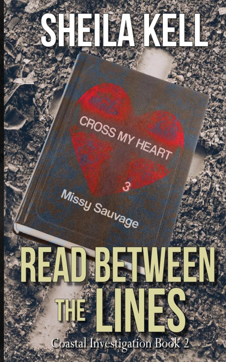 Knjiga Read Between the Lines Sheila Kell
