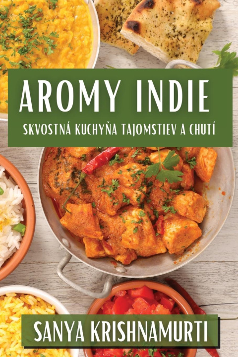 Книга Aromy Indie Sanya Krishnamurti