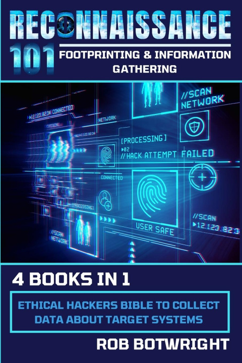 Livre Reconnaissance 101 Rob Botwright