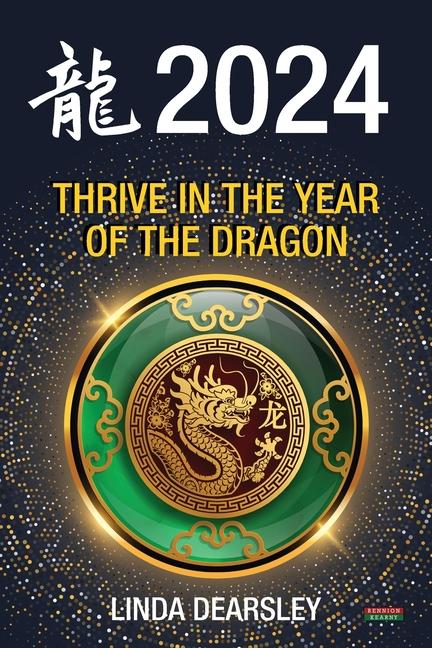 Könyv Thrive in the Year of the Dragon 