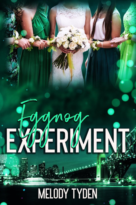 Knjiga Eggnog Experiment Melody Tyden