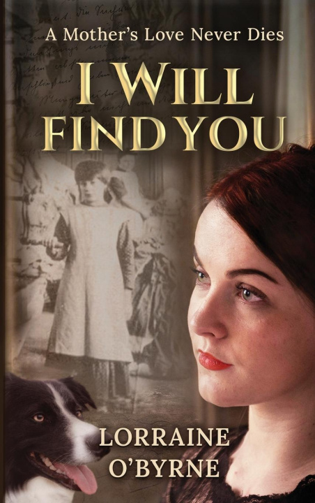 Boek I Will Find You Lorraine O'Byrne