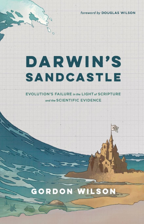Книга Darwin's Sandcastle Gordon Wilson