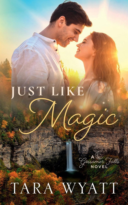 Kniha Just Like Magic Tara Wyatt