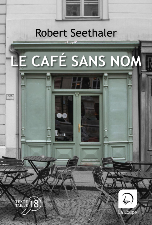 Knjiga Le café sans nom Robert Seethaler