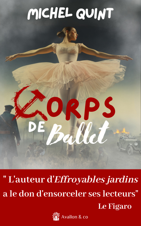 Book Corps de Ballet Michel Quint