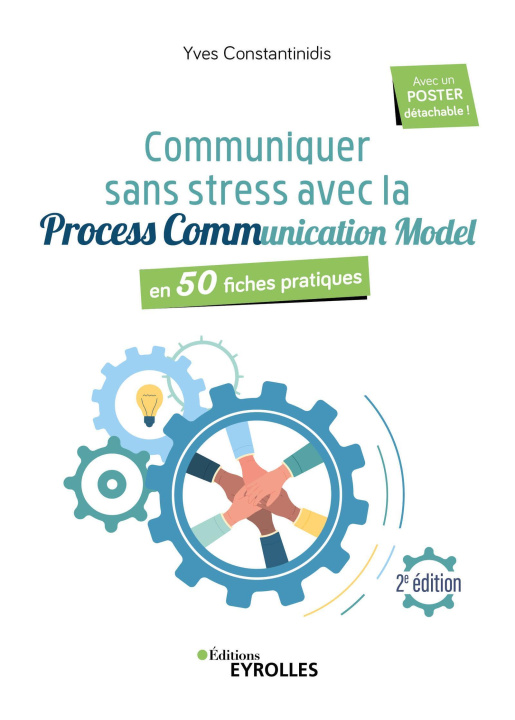 Книга Communiquer sans stress avec la Process Communication Model - 2e édition Constantinidis