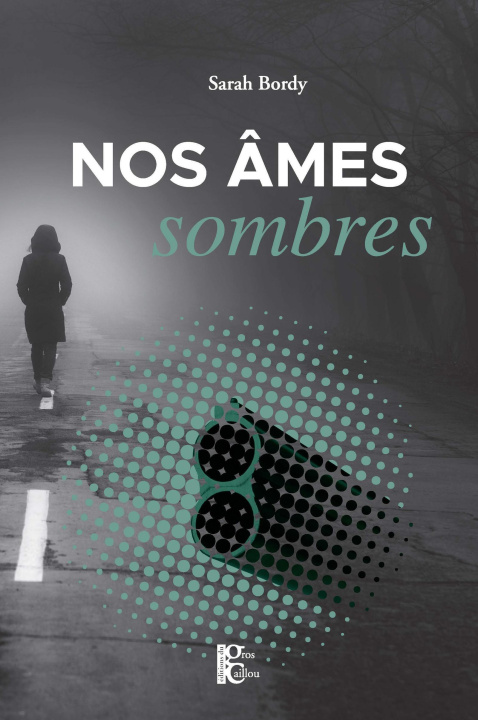 Knjiga Nos âmes sombres Bordy