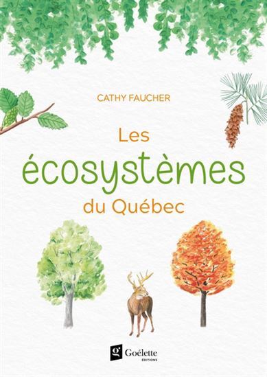 Knjiga LES ECOSYSTEMES DU QUEBEC FAUCHER CATHY