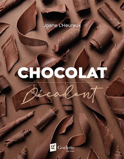 Knjiga CHOCOLAT DECADENT L'HEUREUX JOANE