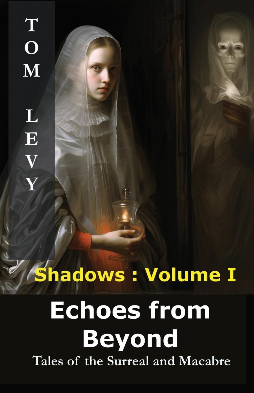 Knjiga Echoes from Beyond TOM LEVY