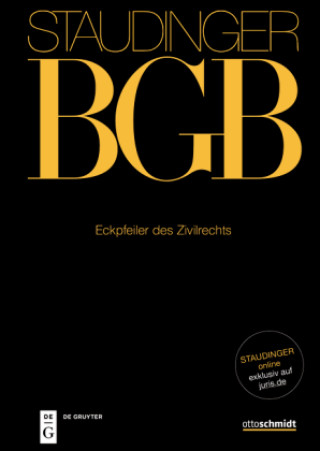 Książka Staudinger Kommentar zum BGB. Eckpfeiler des Zivilrechts 