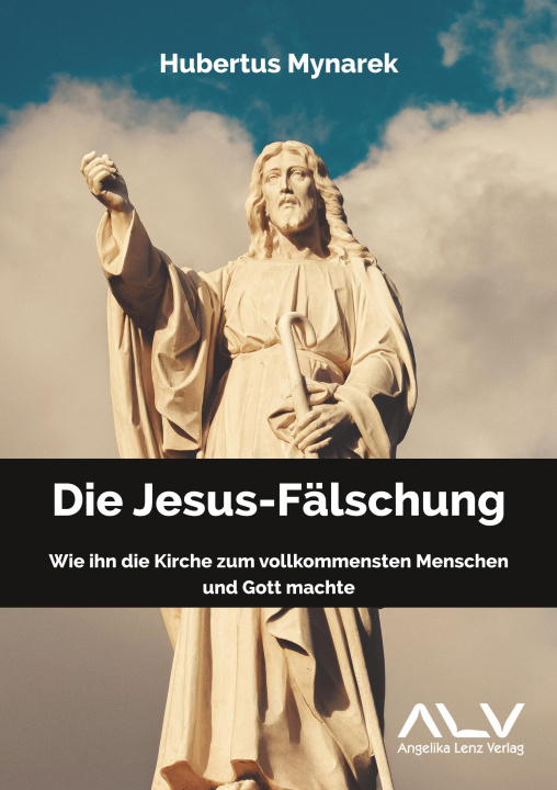Knjiga Die Jesus-Fälschung 