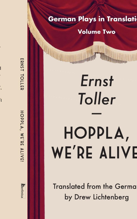 Kniha Hoppla, We're Alive! Ernst Toller