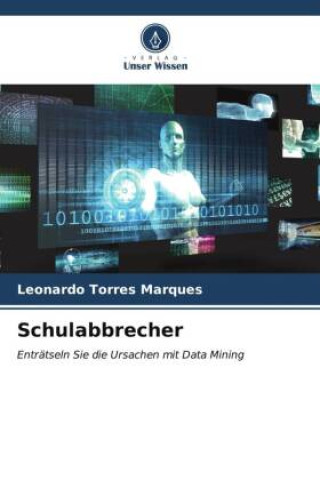 Boek Schulabbrecher Leonardo Torres Marques