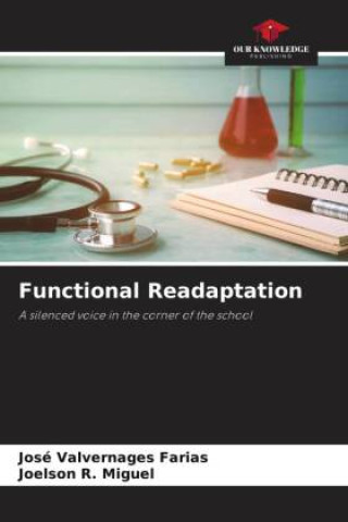 Knjiga Functional Readaptation Joelson R. Miguel