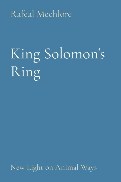 Knjiga King Solomon's Ring Rafeal Mechlore