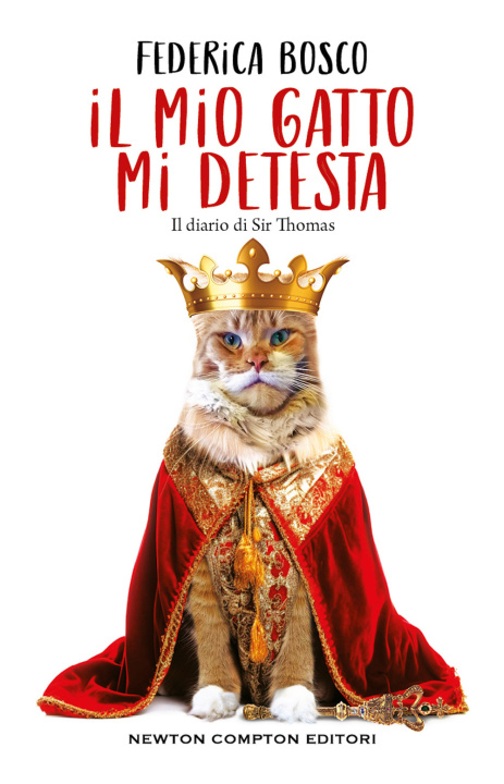 Könyv mio gatto mi detesta. Il diario di Sir Thomas Federica Bosco