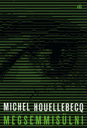 Książka Megsemmisülni Michel Houellebecq