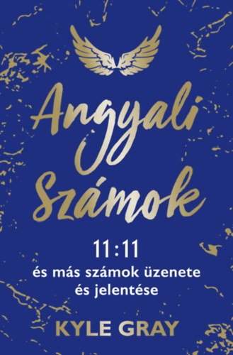 Book Angyali számok Kyle Gray