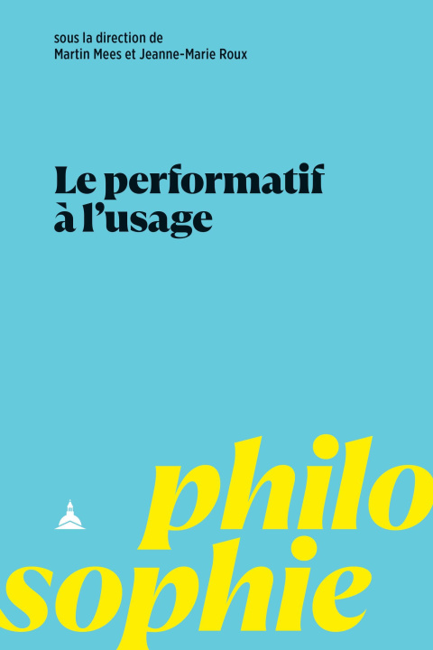 Book Le performatif à l'usage Roux