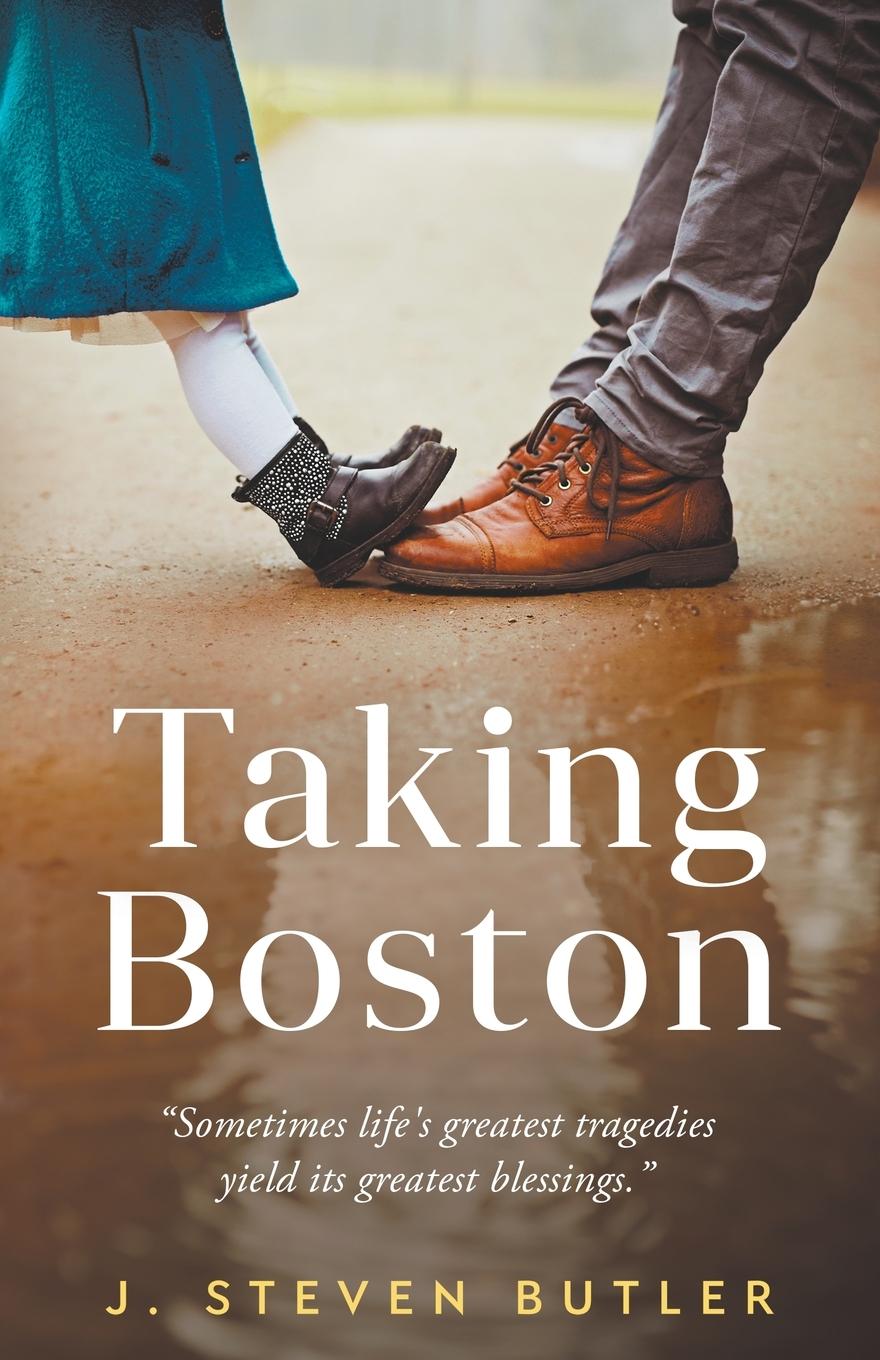 Knjiga Taking Boston J. Steven Butler
