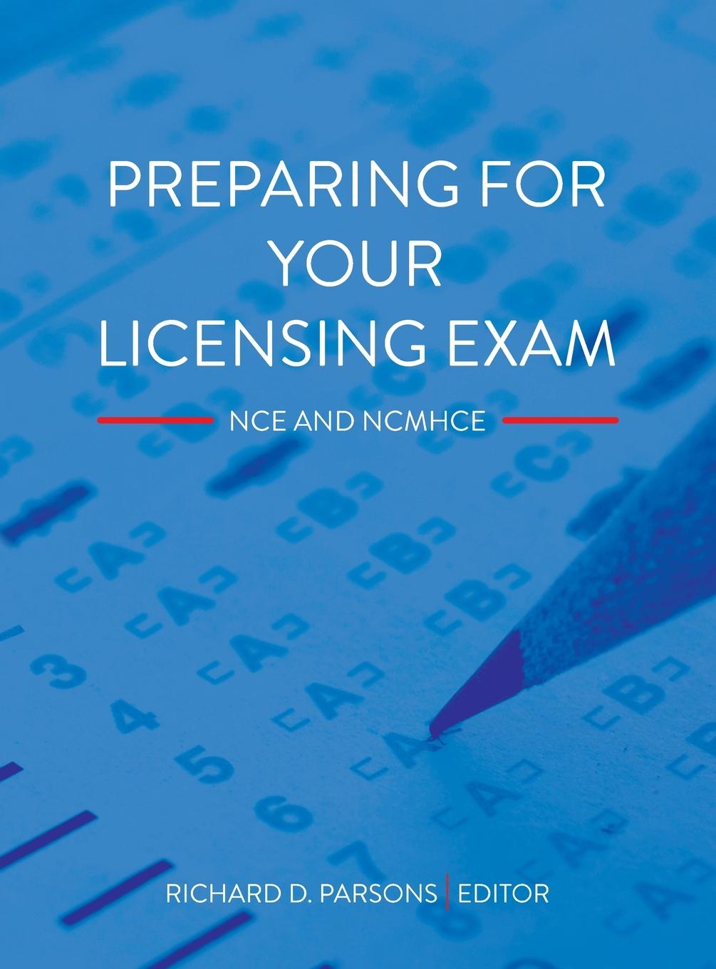 Knjiga Preparing for Your Licensing Exam Richard D. Parsons