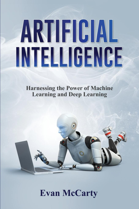 Knjiga ARTIFICIAL INTELLIGENCE Evan McCarty