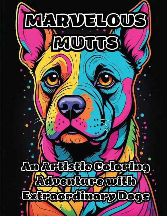 Knjiga Marvelous Mutts ColorZen