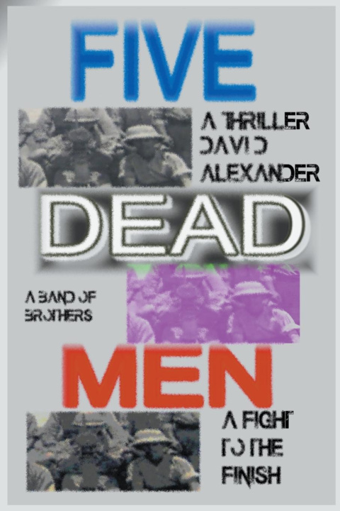 Knjiga Five Dead Men DAVID ALEXANDER