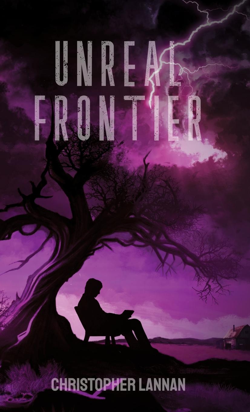 Knjiga Unreal Frontier Christopher Lannan