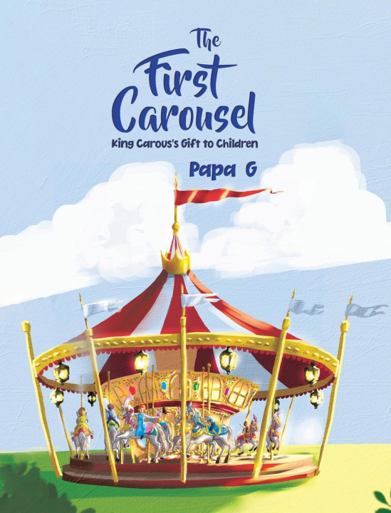 Knjiga The First Carousel Papa G