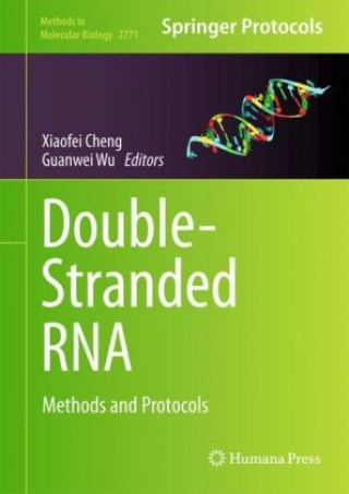 Buch Double-Stranded RNA Xiaofei Cheng