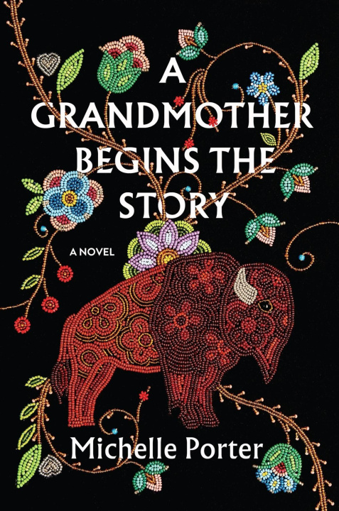 Kniha GRANDMOTHER BEGINS THE STORY PORTER MICHELLE