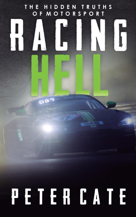 Buch Racing Hell Peter Cate