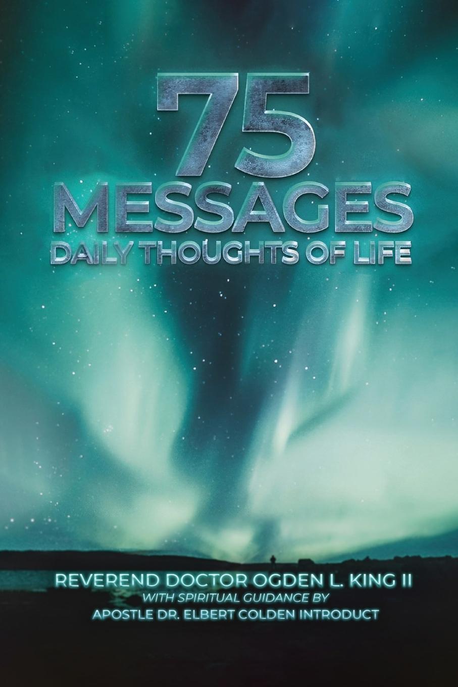 Knjiga 75 Messages Rev. Dr. Ogden King