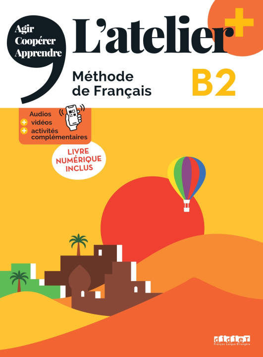 Kniha L'atelier niv .B2 + (édition 2022) - Livre + livre numérique + didierfle.app Marie-Noëlle Cocton