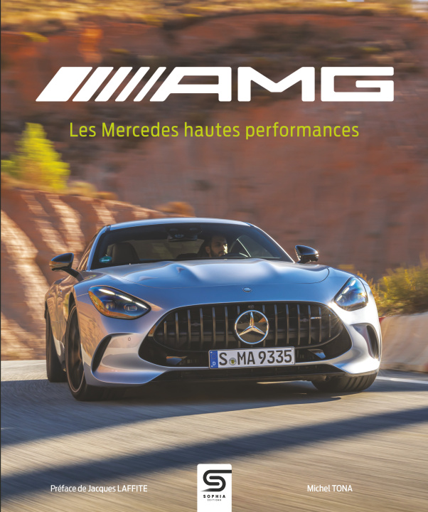 Könyv AMG, les Mercedes hautes performances Tona