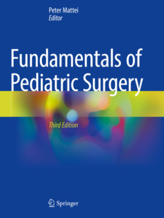 Kniha Fundamentals of Pediatric Surgery Peter Mattei