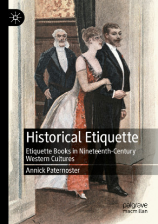 Knjiga Historical Etiquette Annick Paternoster