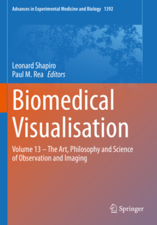 Kniha Biomedical Visualisation Leonard Shapiro