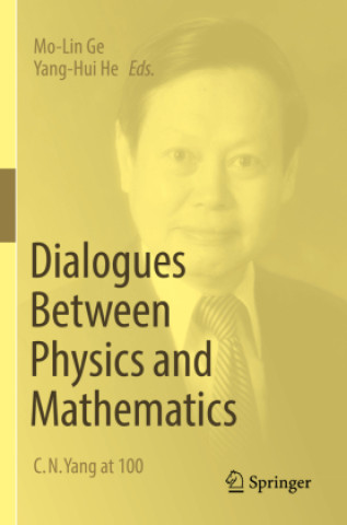 Kniha Dialogues Between Physics and Mathematics Mo-Lin Ge