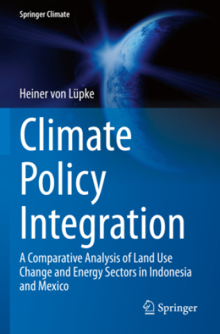 Knjiga Climate Policy Integration Heiner von Lüpke