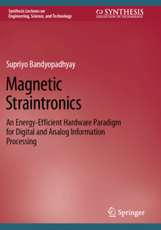 Boek Magnetic Straintronics Supriyo Bandyopadhyay