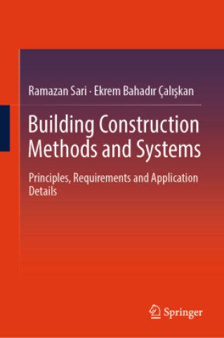 Libro Building Construction Methods and Systems Ramazan Sari