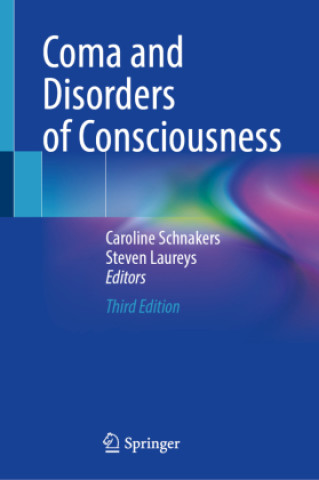 Kniha Coma and Disorders of Consciousness Caroline Schnakers