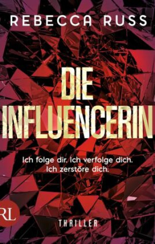 Книга Die Influencerin Rebecca Russ