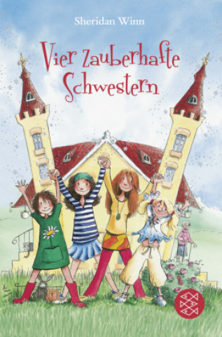 Kniha Vier zauberhafte Schwestern Franziska Harvey