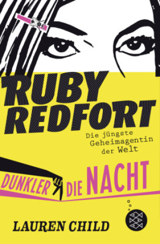 Kniha Ruby Redfort - Dunkler als die Nacht Anne Braun